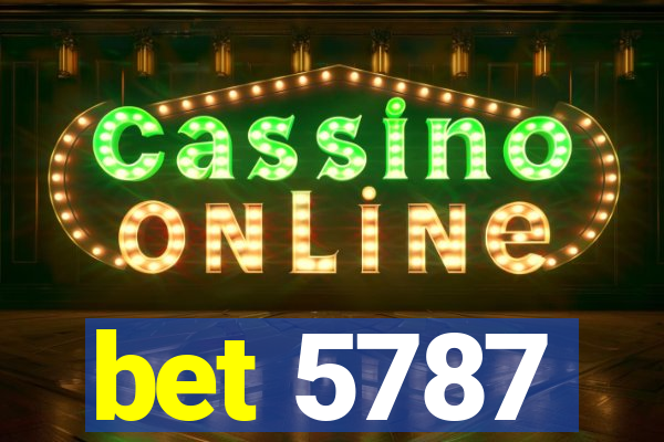 bet 5787